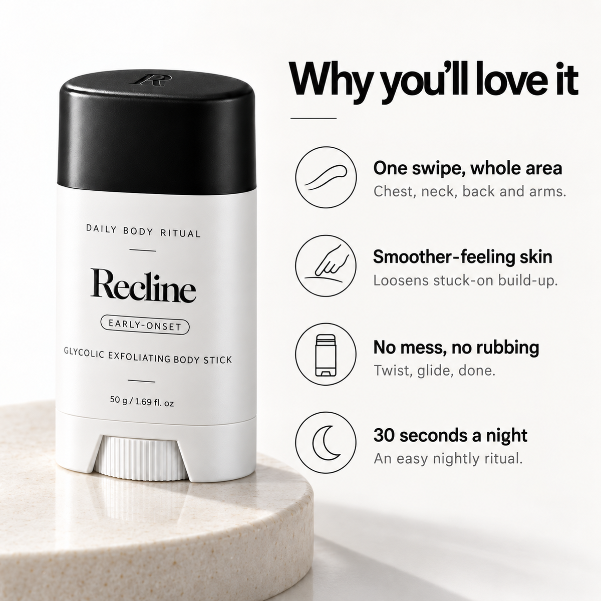 Recline Early-Onset Glycolic Stick